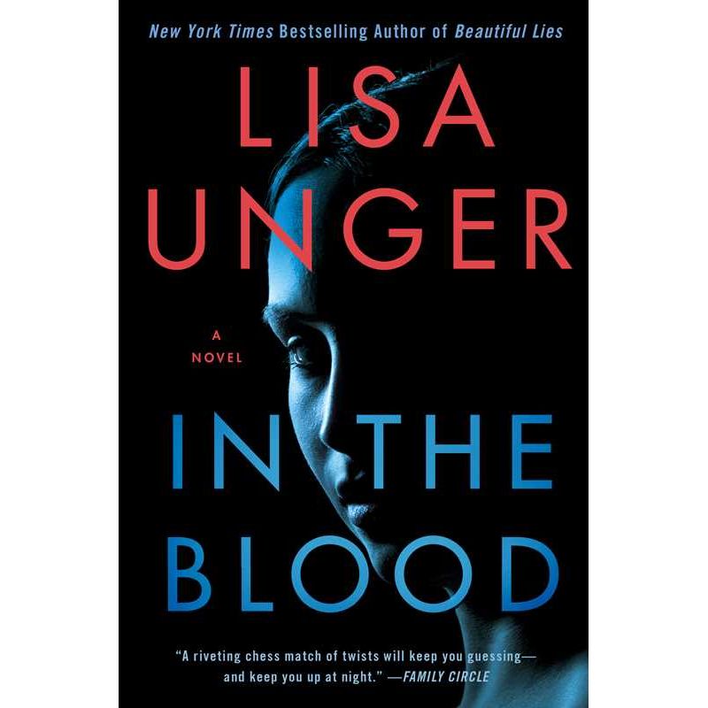 In the Blood by Lisa Unger