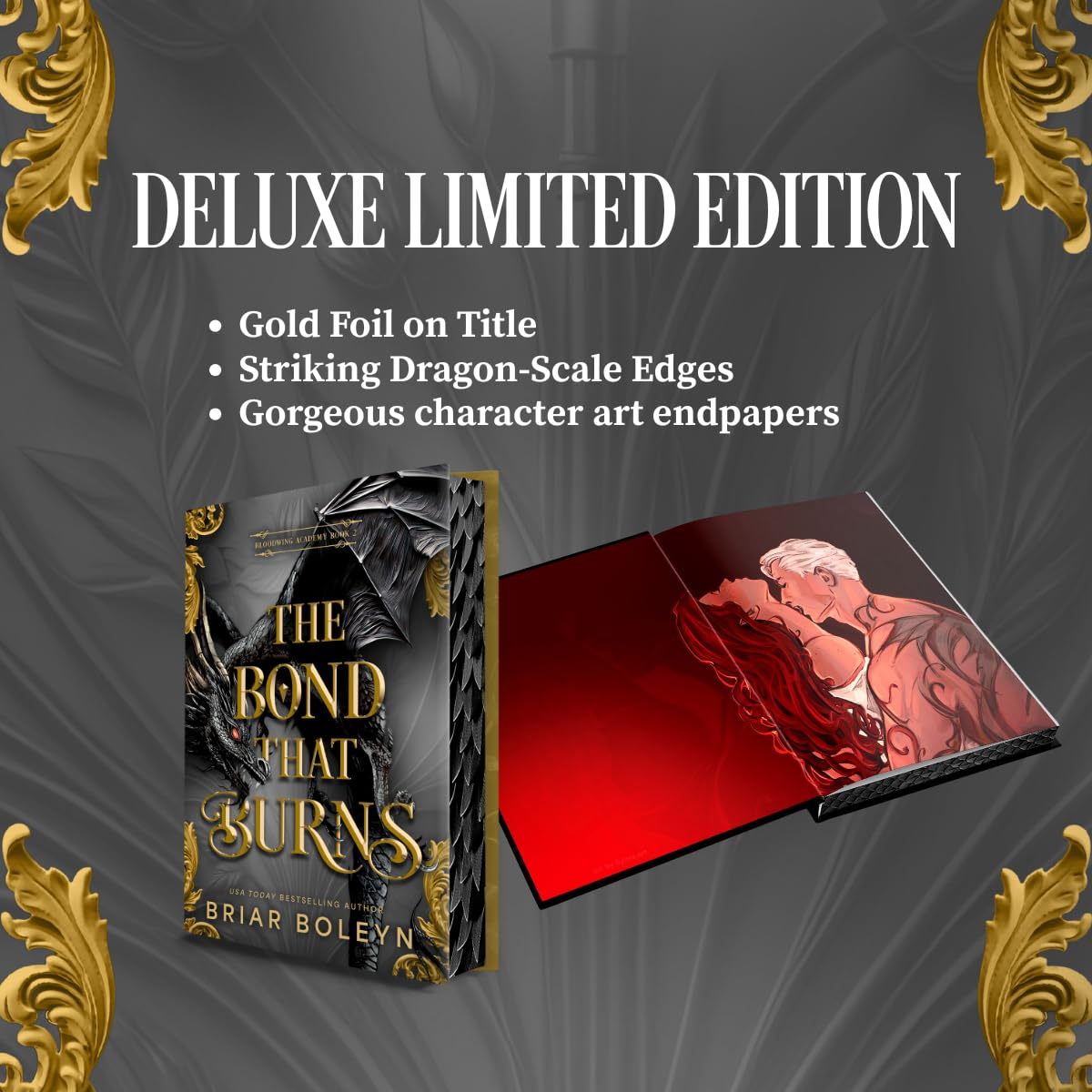 The Bond That Burns (Deluxe Limited Edition)