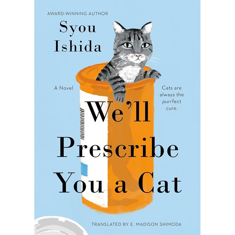 We'll Prescribe You a Cat cover image