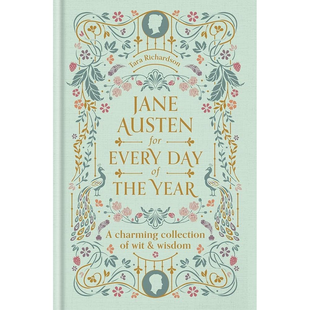 Jane Austen for Every Day of the Year: A Charming Collection of Wit & Wisdom cover image