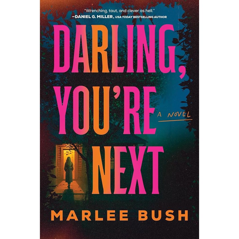 Darling, You're Next: A Novel cover image