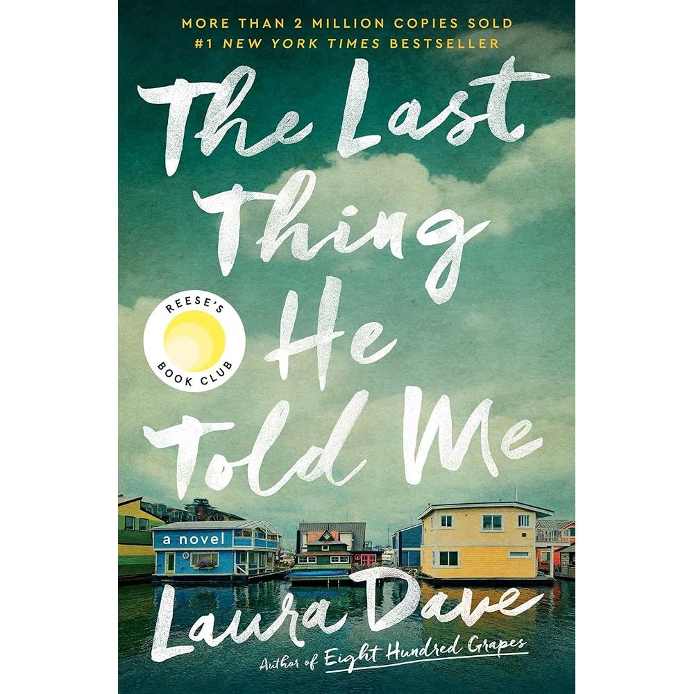 The Last Thing He Told Me: A Novel cover image
