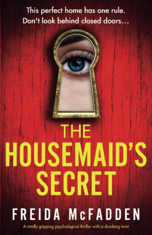 The Housemaid's Secret: A totally gripping psychological thriller with a shocking twist cover image