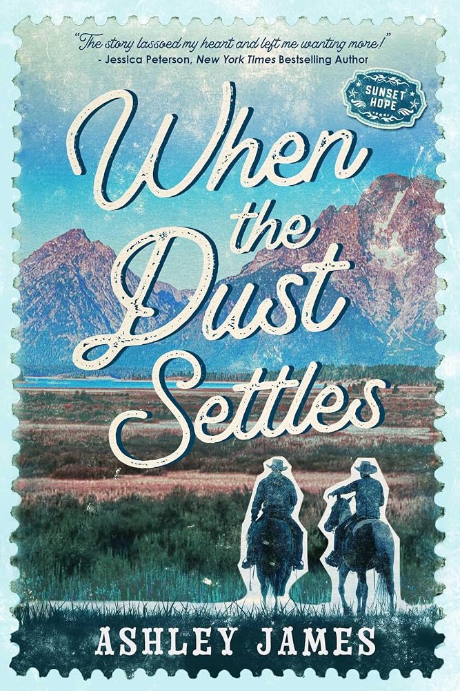 When the Dust Settles (Sunset Hope) cover image