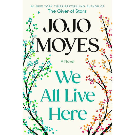 We All Live Here: A Novel cover image