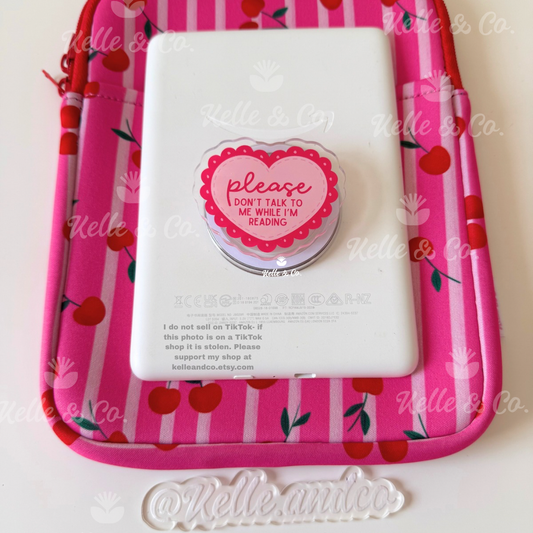 Please Don’t Talk Kindle Grip - Pink