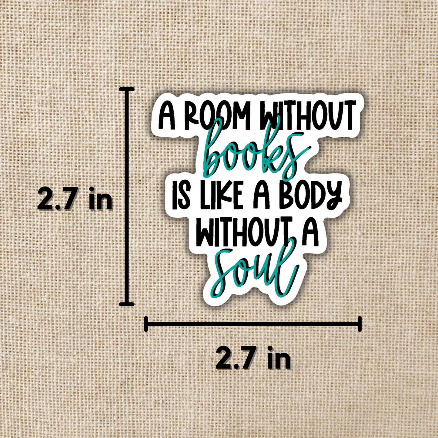 A Room Without Books Sticker