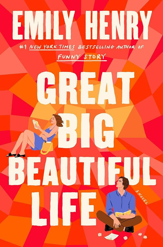 Pre-Order Great Big Beautiful Life by Emily Henry