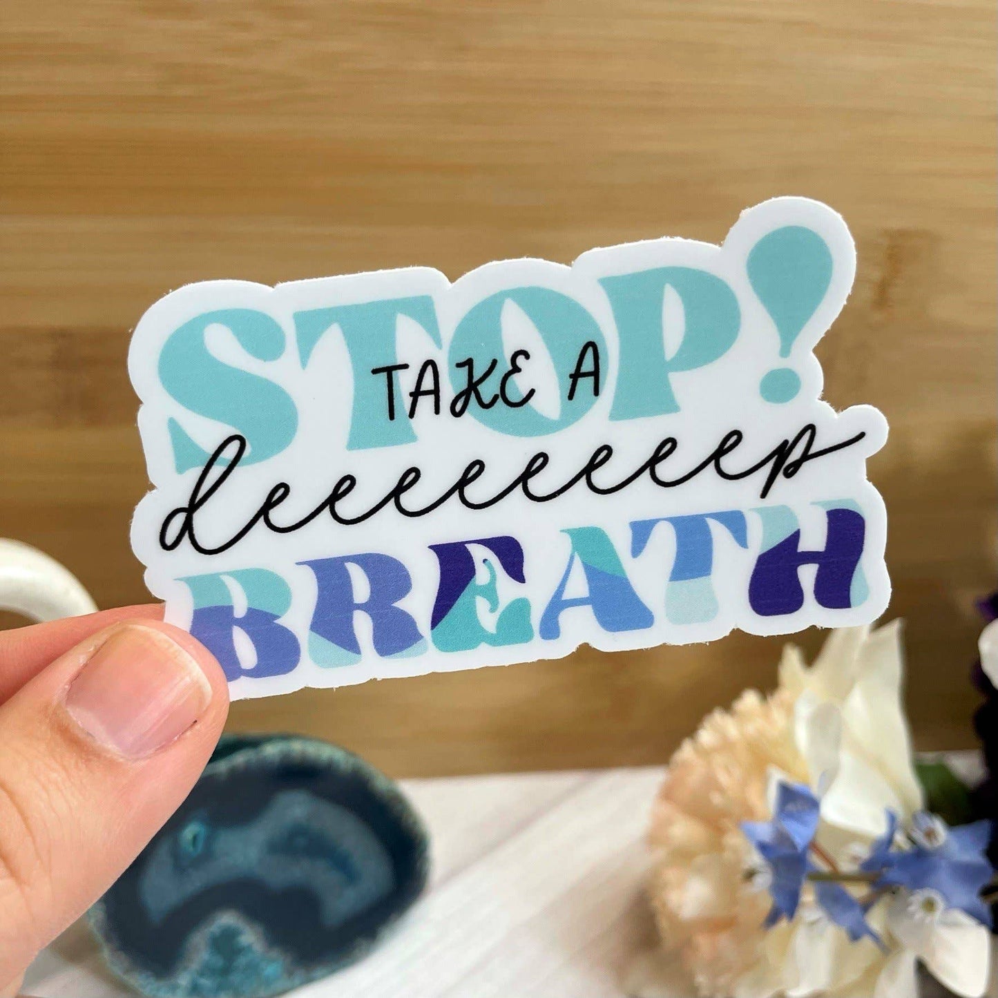 Take a Deep Breath Sticker, 3-inch