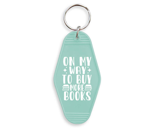 On My Way To Buy More Books Motel Keychain