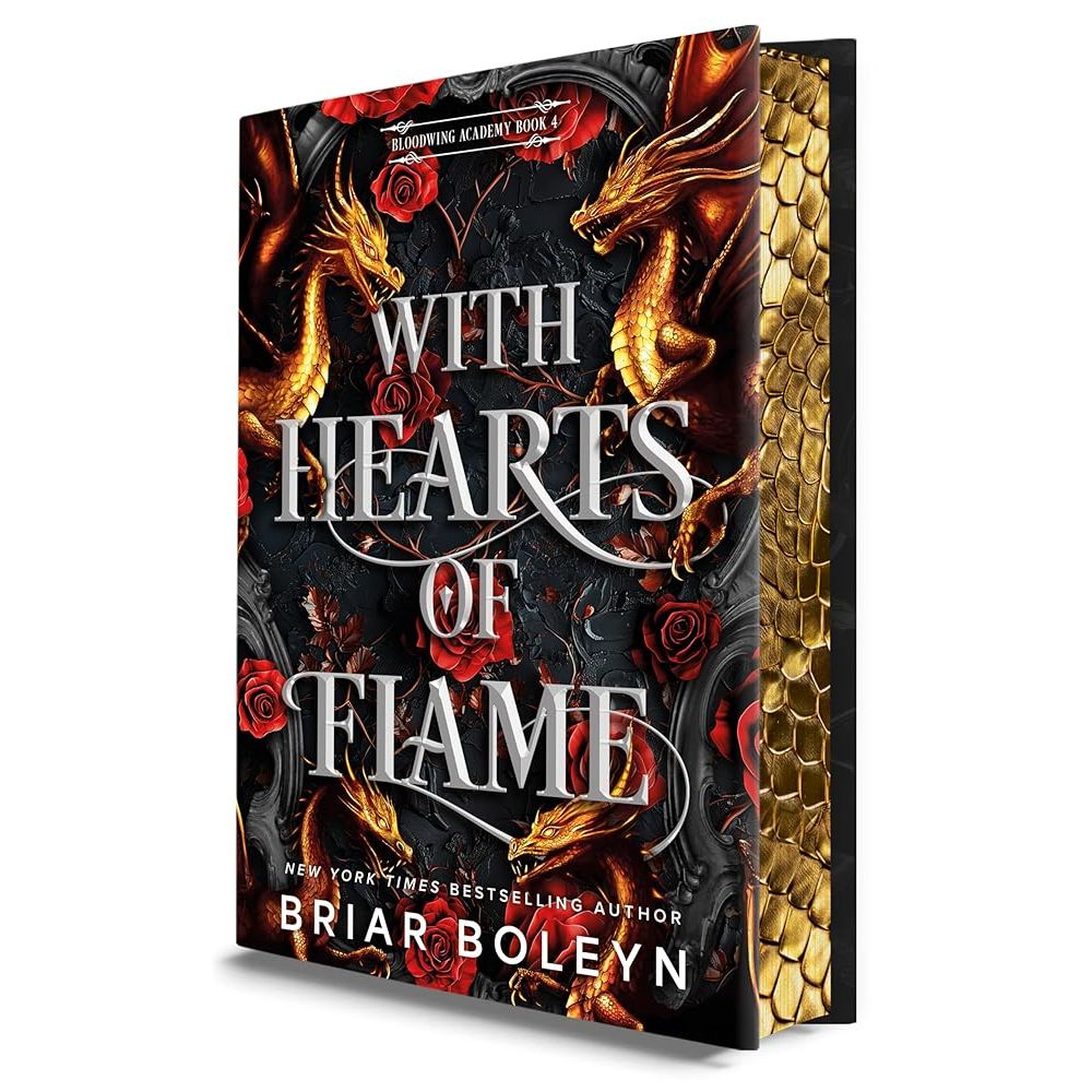 With Hearts of Flame (Deluxe Limited Edition): A Novel (Bloodwing Academy, 4) cover image