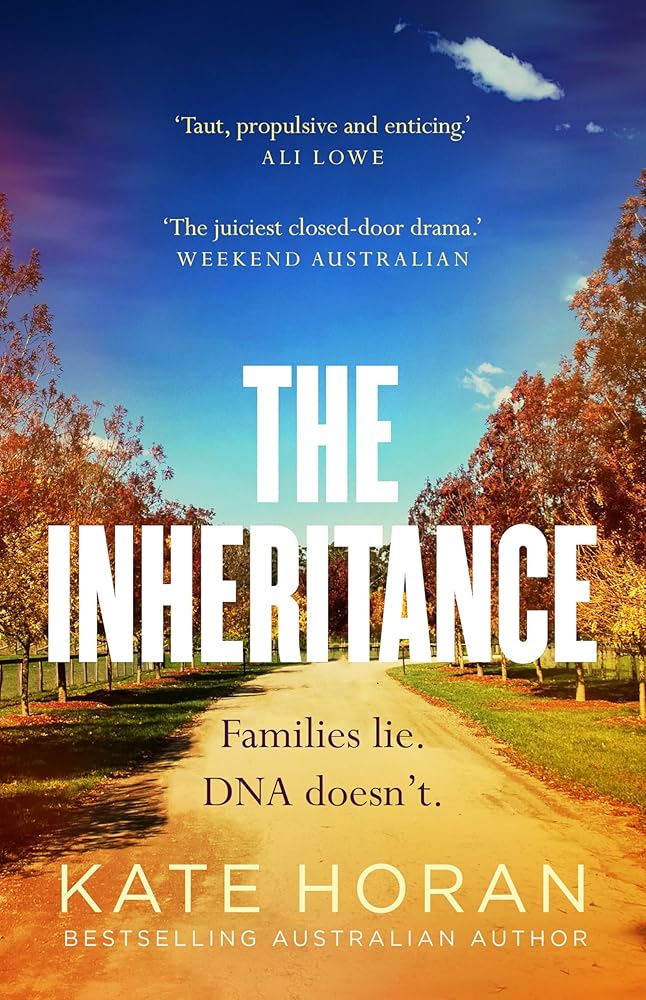 The Inheritance: Gripping intrigue and big secrets, the perfect small-town mystery in a new 2026 edition, for readers of Sally Hepworth and Liane M: ... readers of Sally Hepworth and Liane Moriarty cover image