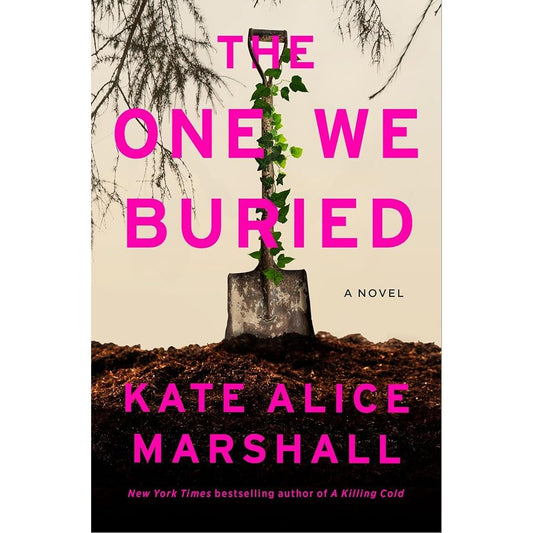 The One We Buried: A Novel cover image