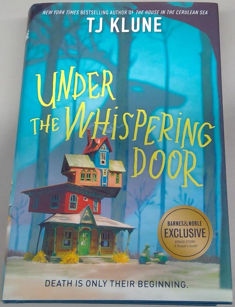 Under the Whispering Door by TJ Klune Barnes & Noble Exclusive Edition cover image