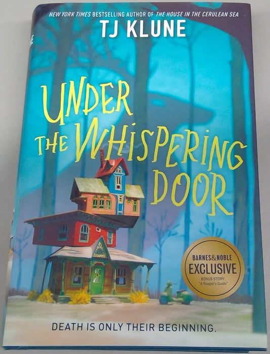 Under the Whispering Door by TJ Klune Barnes & Noble Exclusive Edition cover image