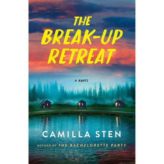 The Break-Up Retreat: A Novel cover image