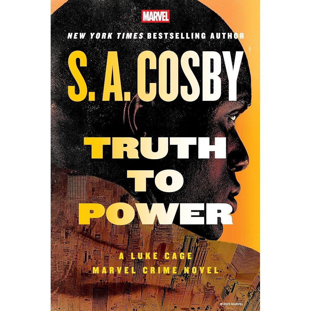 Truth to Power: A Luke Cage Marvel Crime Novel cover image