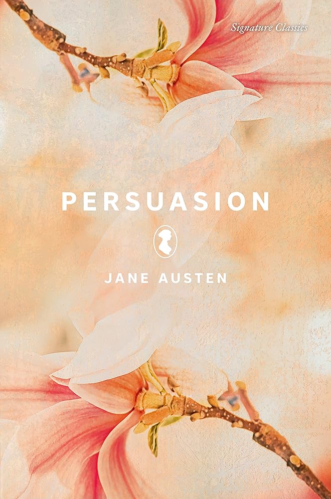 Persuasion (Signature Editions) cover image