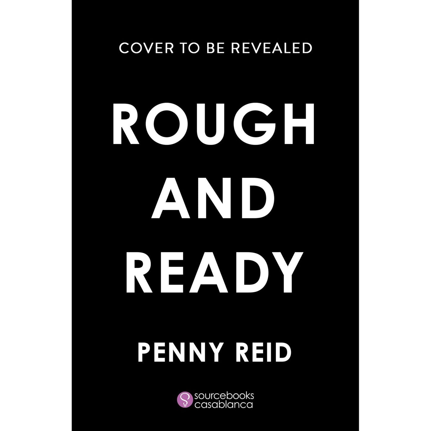 PRE-ORDER Rough and Ready (Deluxe Edition)
