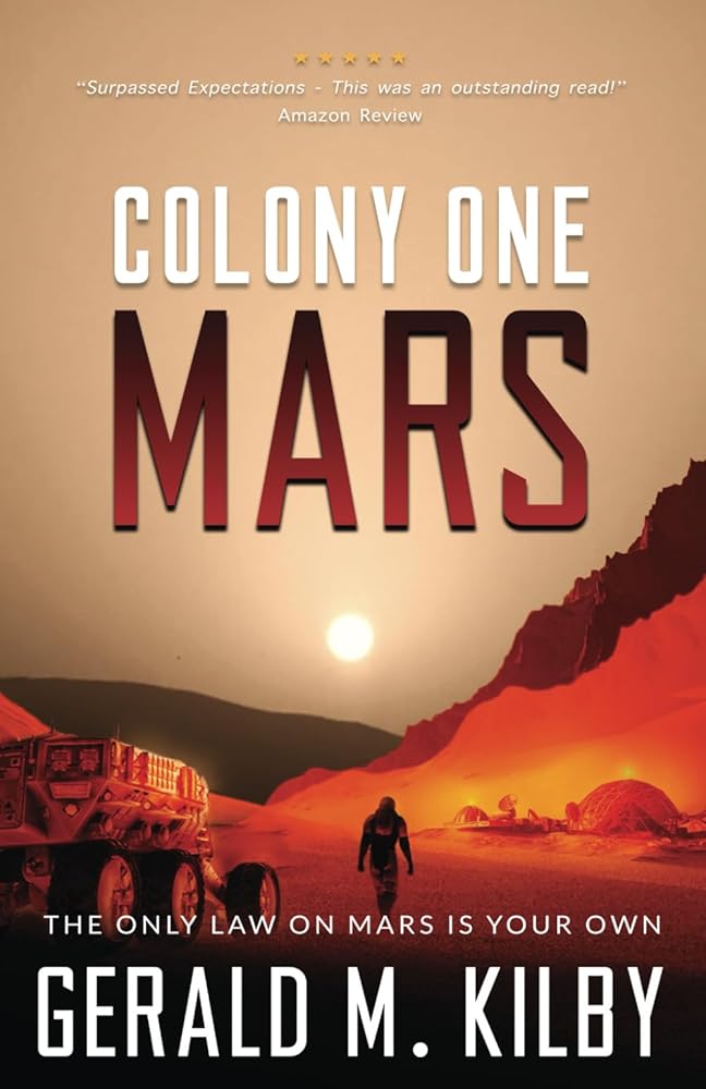 Colony One Mars: A SciFi Thriller (Colony Mars Series) cover image