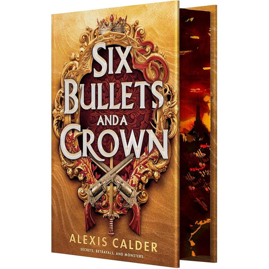 Six Bullets and a Crown cover image