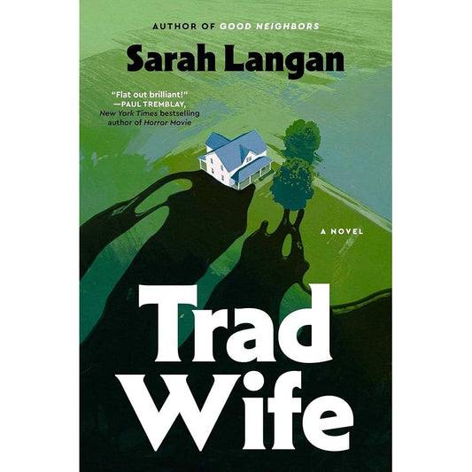 Trad Wife: A Novel cover image