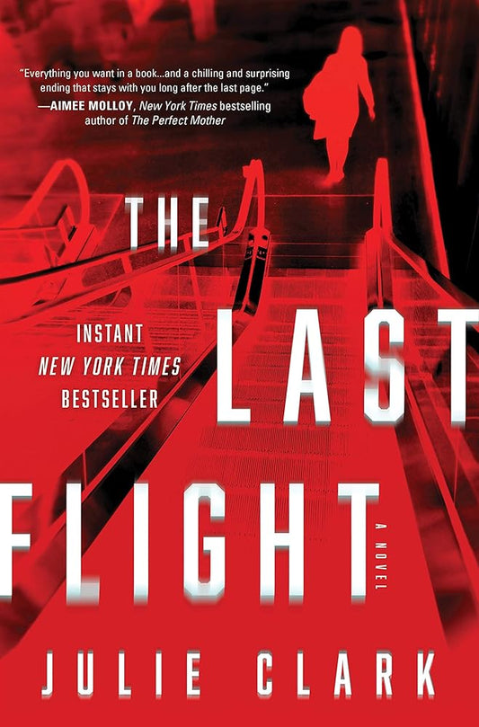 The Last Flight: A Novel cover image