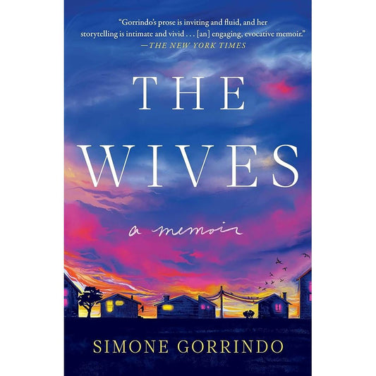 The Wives: A Memoir cover image