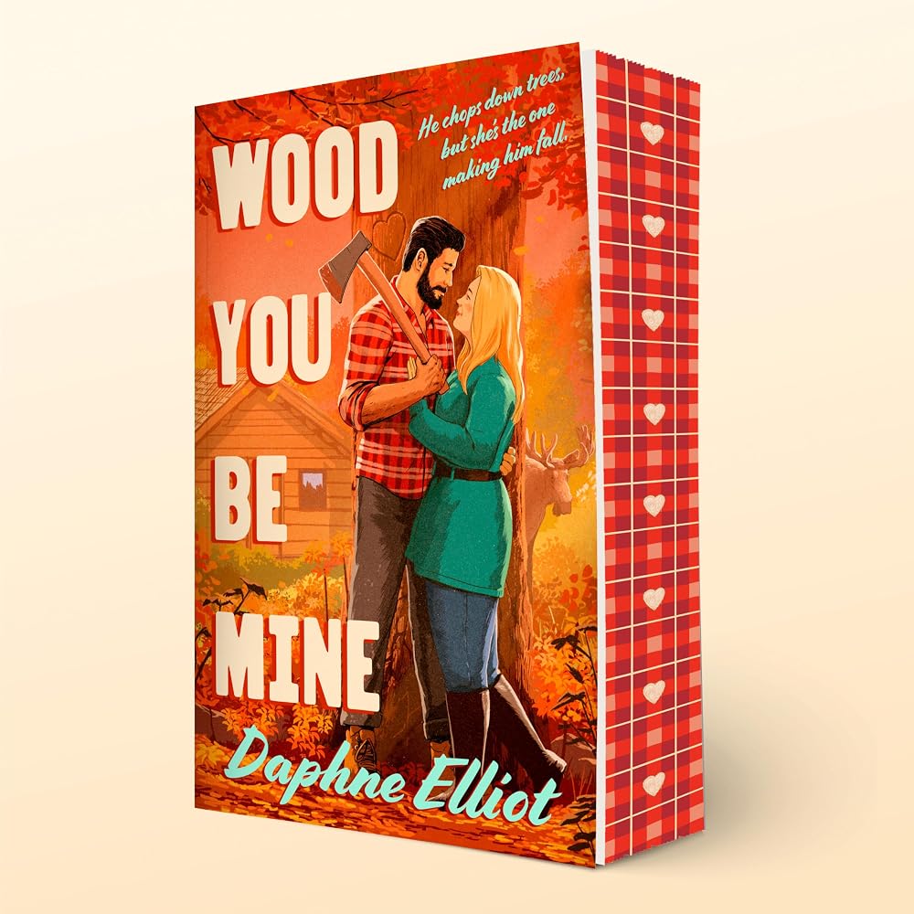 Wood You Be Mine (Lovewell Lumberjacks) cover image
