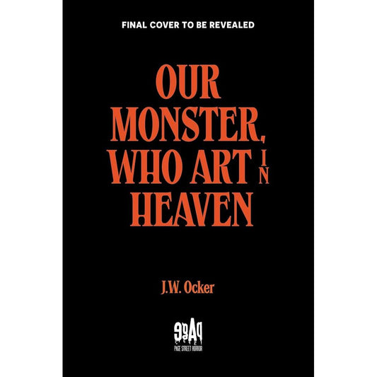 Our Monster, Who art in Heaven cover image
