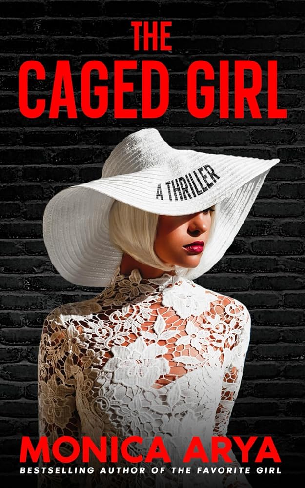The Caged Girl: A twisted psychological thriller (The Favorite Girl Series) cover image
