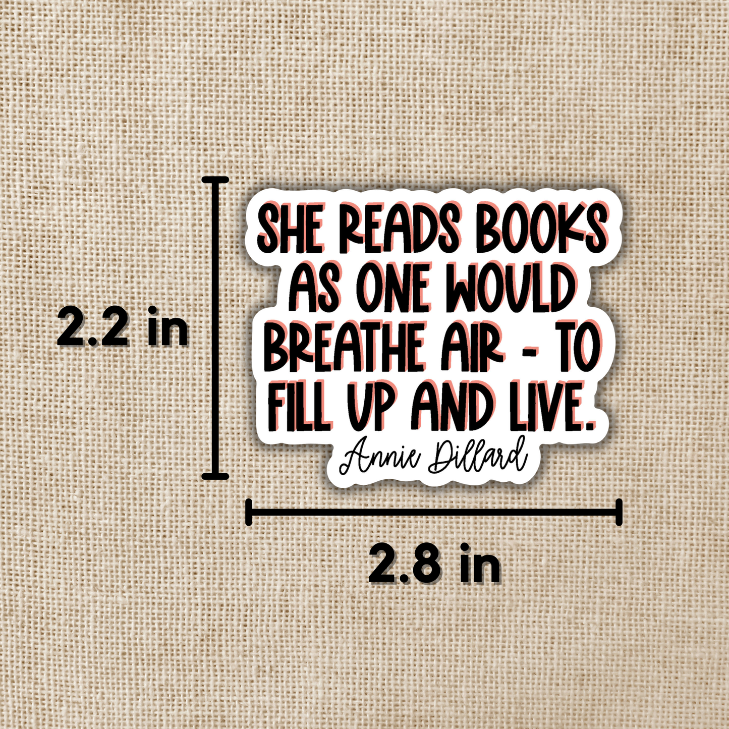 She Reads Books As One Would Breathe Sticker