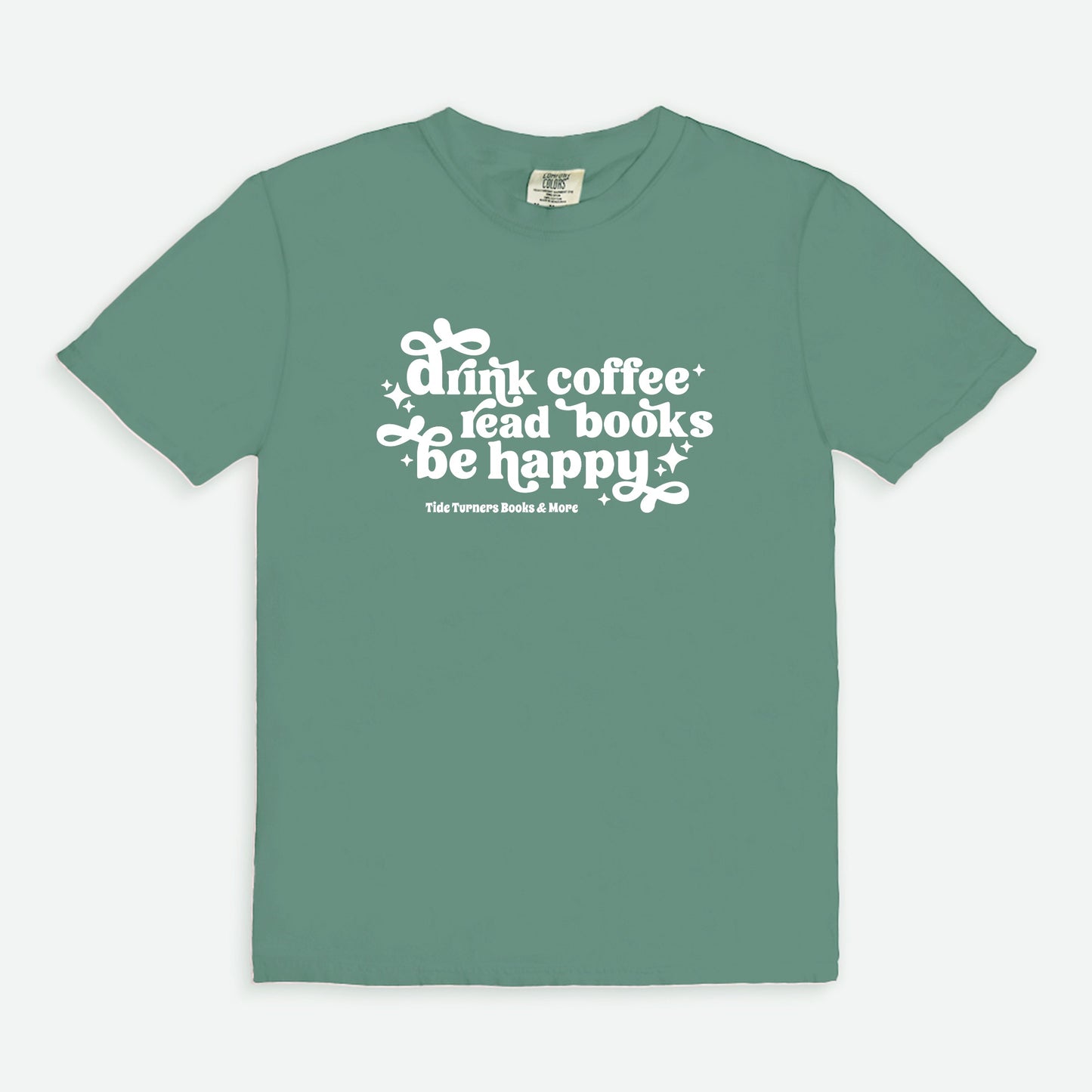 Drink Coffee, Read Books, Be Happy T-Shirt