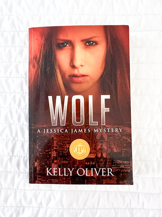 Wolf: A Suspense Thriller (Jessica James Mysteries) by Kelly Oliver